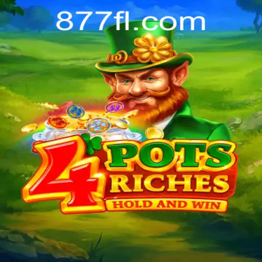 Discover the World of 4potsriches: A Unique Gaming Experience with 877f